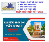 THI CÔNG XÂY DỰNG TRỌN GÓI TÂY NINH